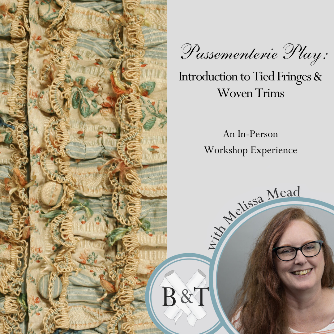 Passementerie Play: introduction to Tied Fringes and Woven Trims