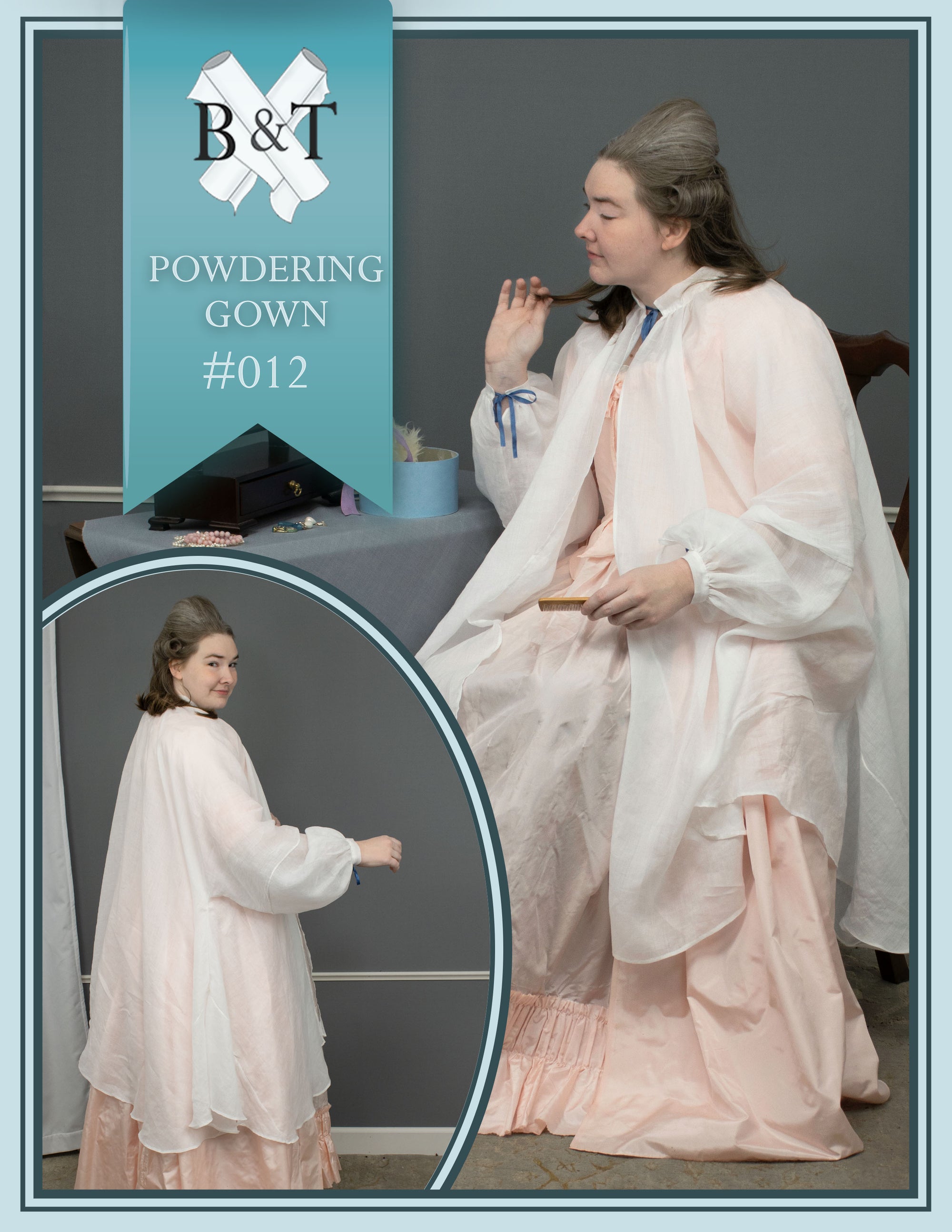 Burnley & Trowbridge Powdering Gown Pattern - Hybrid - Burnley & Trowbridge Co.