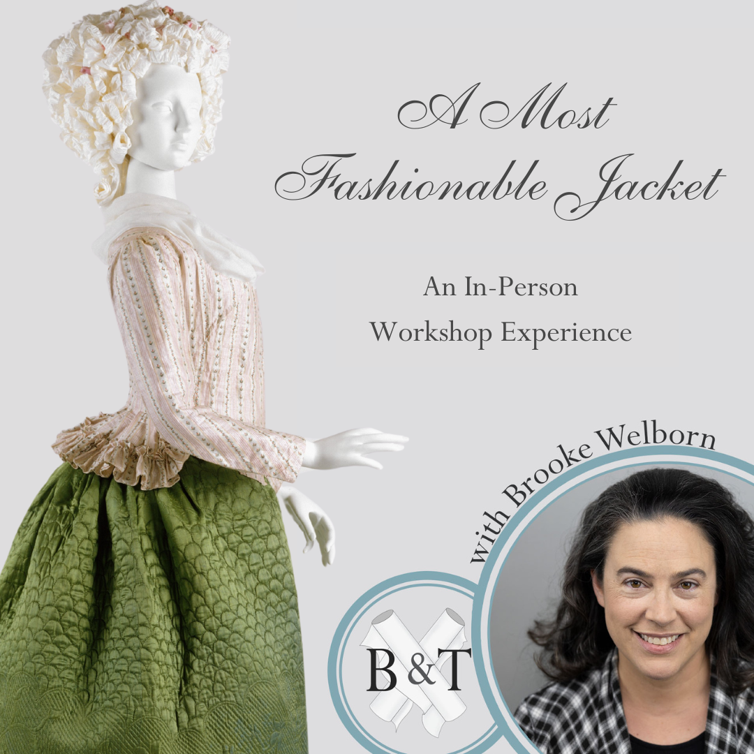 A Most Fashionable Jacket: Ladies Jackets for the 1770s-90s - Burnley & Trowbridge Co.