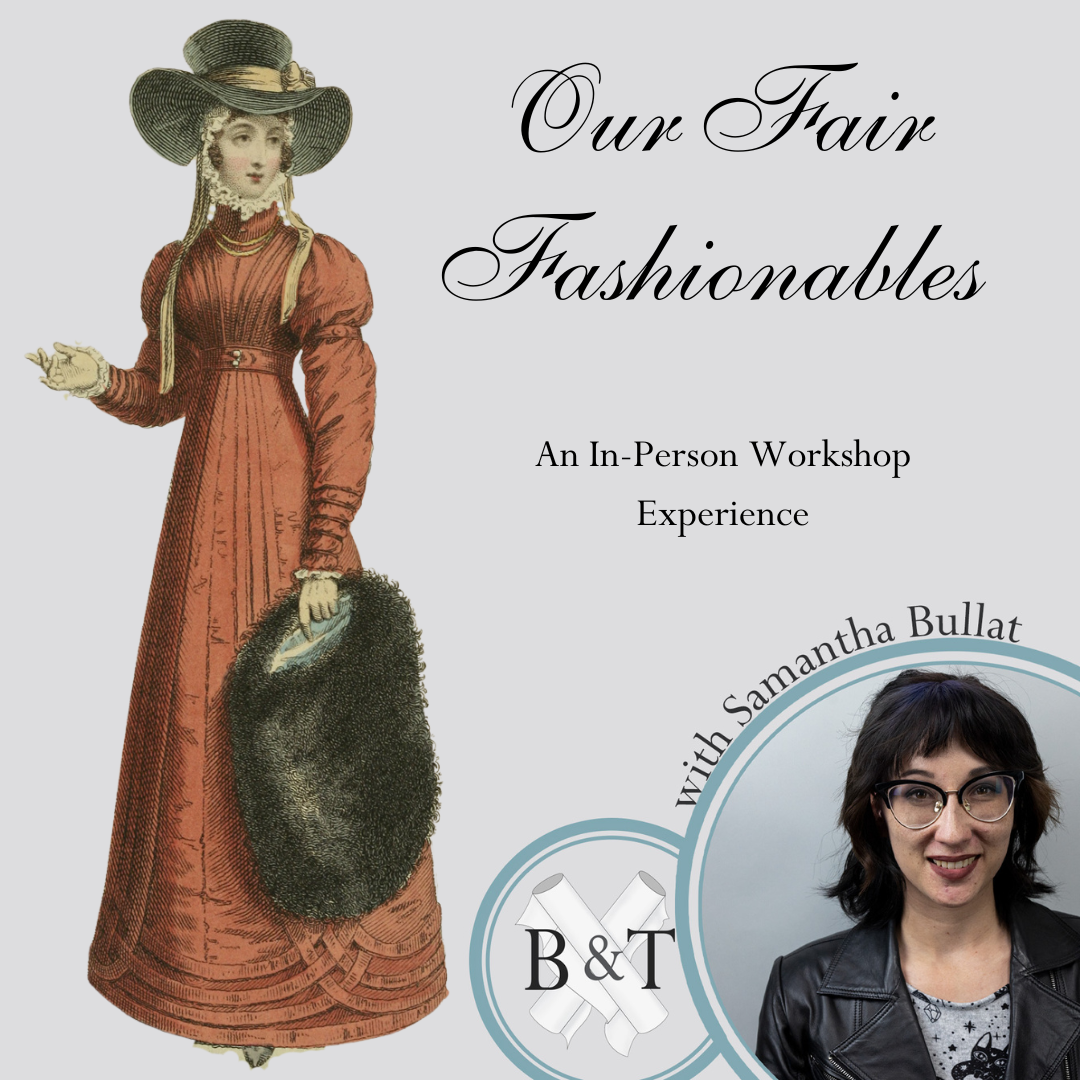 Our Fair Fashionables:  Day Gowns for 1820-1830 - Burnley & Trowbridge Co.