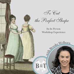 TO CUT THE PERFECT SHAPE: The Fundamentals of Cutting and Fitting to the Figure - Burnley & Trowbridge Co.