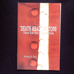 Death Head Buttons, Their Use and Construction - Burnley & Trowbridge Co.