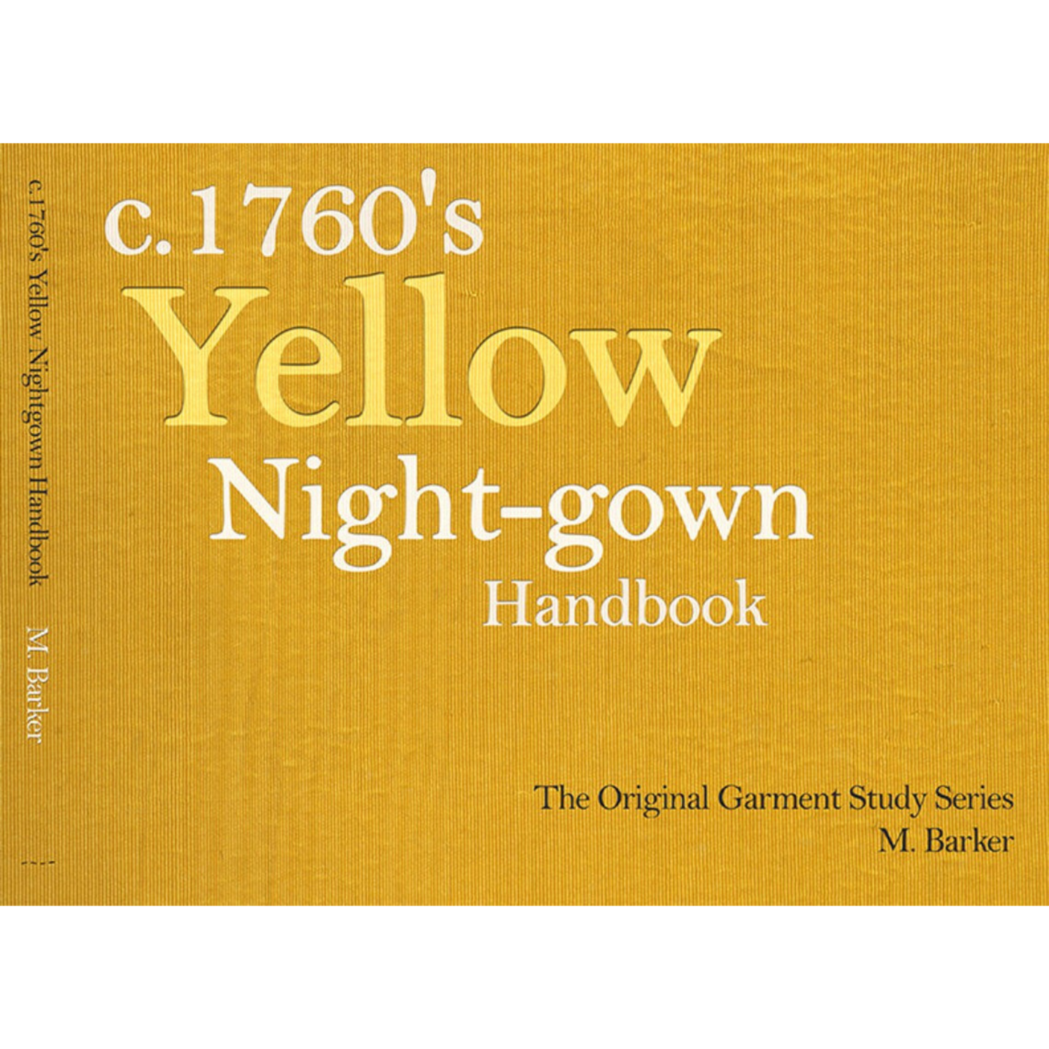 C. 1760s Yellow Night-gown Handbook
