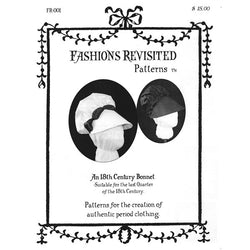 Fashions Revisited 18th Century Bonnet Pattern - Burnley & Trowbridge Co.