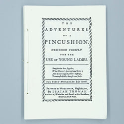 The Adventures of a Pincushion - Burnley & Trowbridge Co.