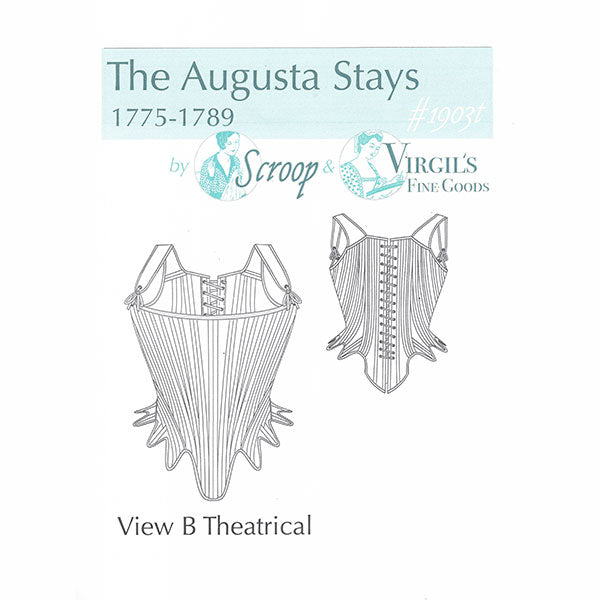 Scroop & Virgil's Fine Goods: The Augusta Stays Pattern - Burnley & Trowbridge Co.